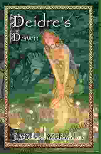 Deidre S Dawn: 1 Of The Enchantment