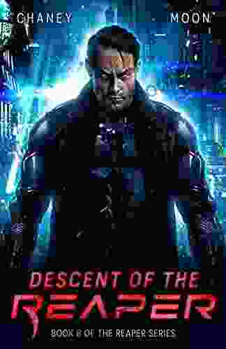 Descent Of The Reaper: A Military Scifi Epic (The Last Reaper 8)