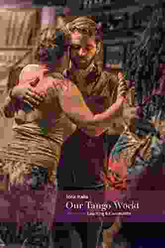 Our Tango World Vol 1: Learning Community