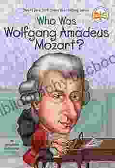 Who Was Wolfgang Amadeus Mozart? (Who Was?)