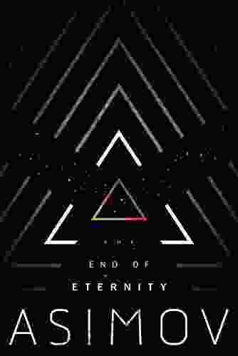 The End Of Eternity Isaac Asimov