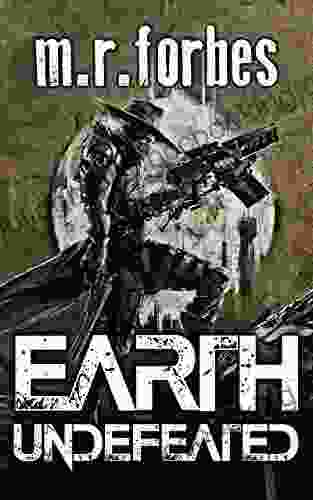 Earth Undefeated (Forgotten Earth 4)