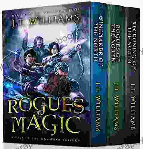Rogues Of Magic: (A Tale Of The Dwemhar Trilogy)