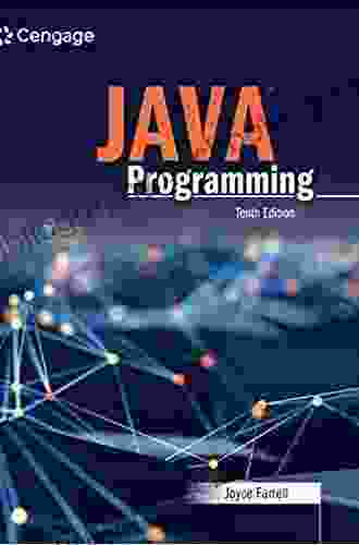 Java Programming Joyce Farrell
