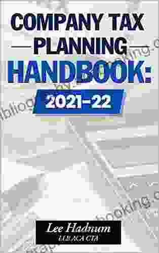 Company Tax Planning Handbook: 2024/2024 (Tax Planning Series)
