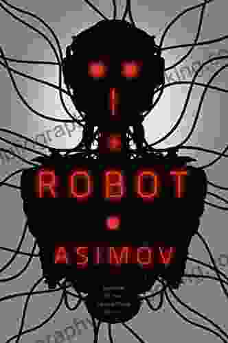I Robot (The Robot Series)