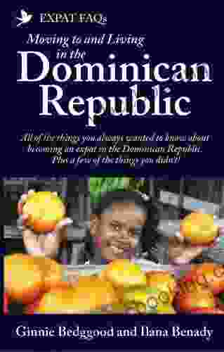 Expat FAQs Moving To And Living In The Dominican Republic