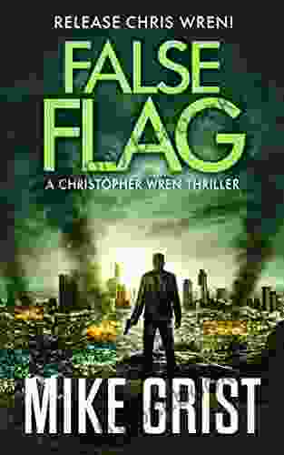 False Flag (Christopher Wren Thrillers 4)