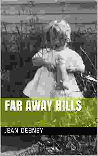 Far Away Hills (Rita S Story 1)