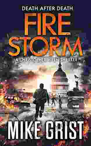 Firestorm (Christopher Wren Thrillers 5)