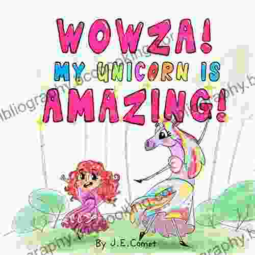 Wowza My Unicorn Is Amazing : A Funny For Girls And Boys Ages 6 8 Ages 3 5 Children S Preschool Kids Kindergarten (The Silly Adventures Of Mazey And Jemma)