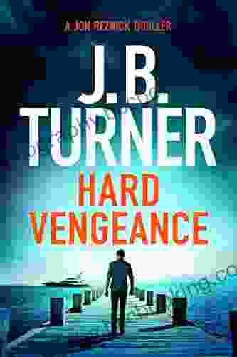 Hard Vengeance (A Jon Reznick Thriller 9)