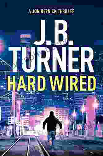Hard Wired (A Jon Reznick Thriller 3)