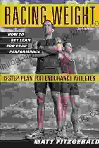 Racing Weight: How To Get Lean For Peak Performance (The Racing Weight Series)