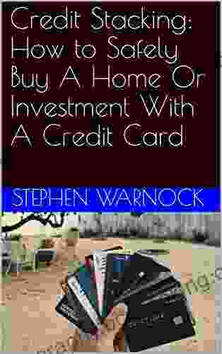 Credit Stacking: How To Safely Buy A Home Or Investment With A Credit Card (Financial Literacy 3)