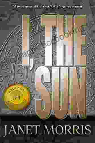 I The Sun Janet Morris