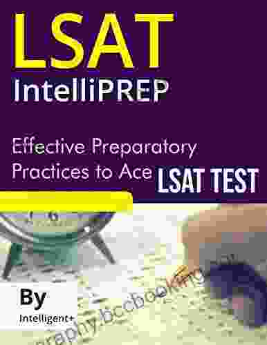 LSAT IntelliPREP: Effective Preparatory Practices To Ace LSAT