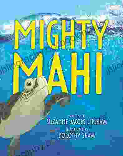 Mighty Mahi: Based On A True Story