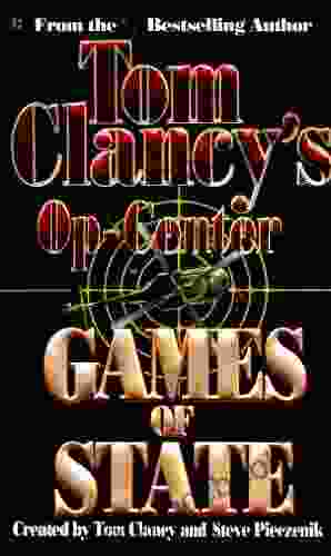 Games Of State: Op Center 03 (Tom Clancy S Op Center 3)