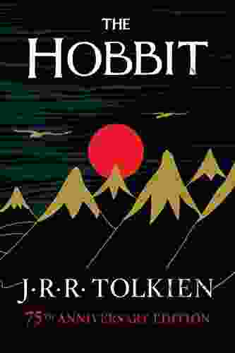 The Hobbit: Or There And Back Again (Lord Of The Rings)