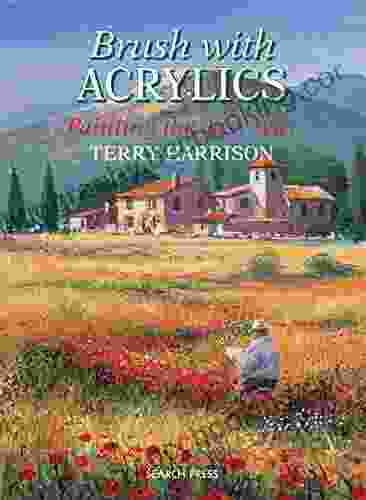 Brush With Acrylics: Painting The Easy Way (Practical Art From Search Press)