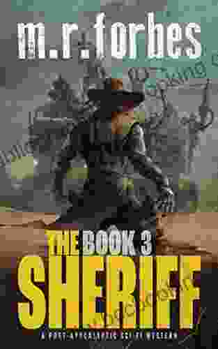 The Sheriff 3: A Post Apocalyptic Sci Fi Western (Sheriff Duke)