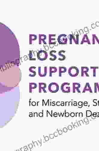 A Silent Sorrow: Pregnancy Loss Guidance And Support For You And Your Family