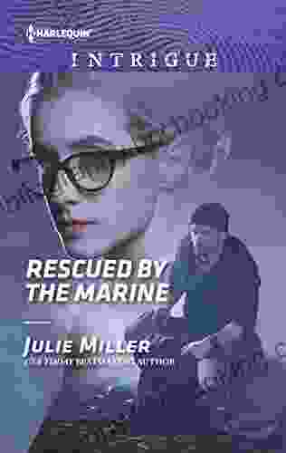 Rescued By The Marine Julie Miller