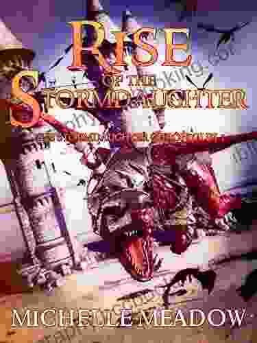Rise Of The Stormdaughter (The Stormdaughter Chronicles 1)