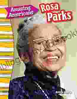 Amazing Americans: Rosa Parks (Social Studies Readers : Content And Literacy)