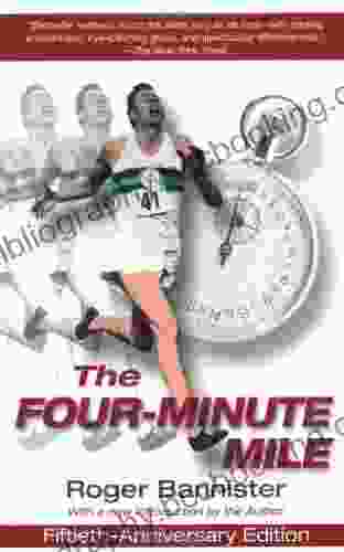 The Four Minute Mile Fiftieth Anniversary Edition