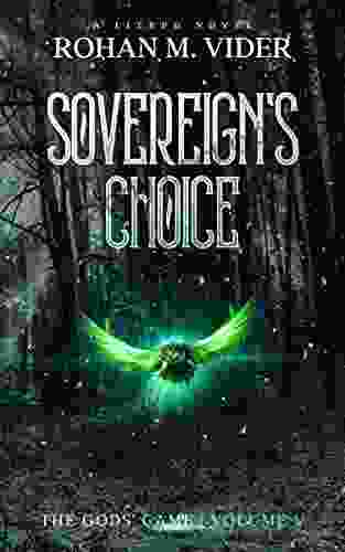 Sovereign S Choice (The Gods Game Volume V): A LitRPG Novel