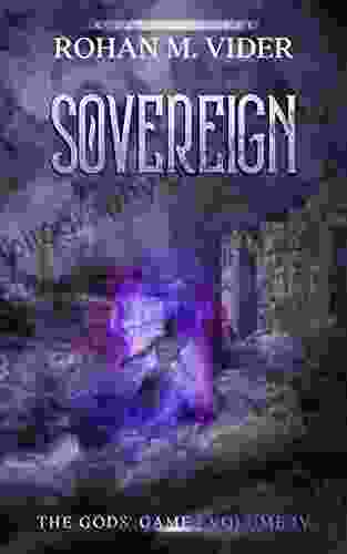 Sovereign (The Gods Game Volume IV): A LitRPG Novel