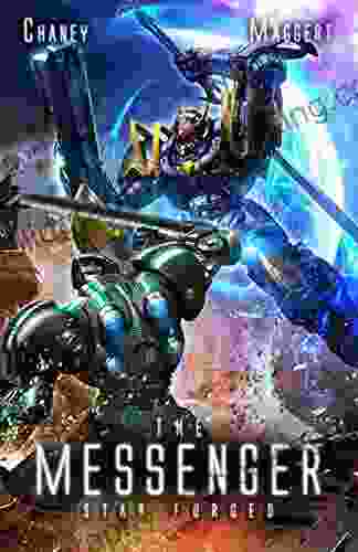 Star Forged: A Mecha Scifi Epic (The Messenger 3)