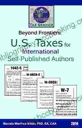 Beyond Frontiers: U S Taxes For International Self Published Authors