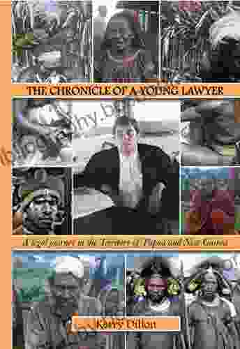 The Chronicle Of A Young Lawyer: A Legal Journey In The Territory Of Papua And New Guinea