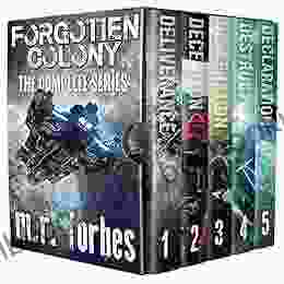 Forgotten Colony: The Complete (M R Forbes Box Sets)