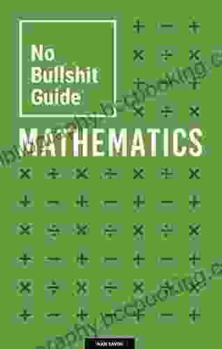 No Bullshit Guide To Mathematics
