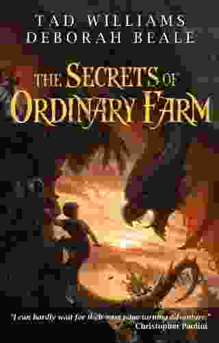 The Secrets Of Ordinary Farm (The Ordinary Farm Adventures 2)