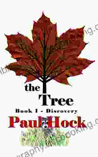 The Tree: Discovery (The Tree 1 Discovery)