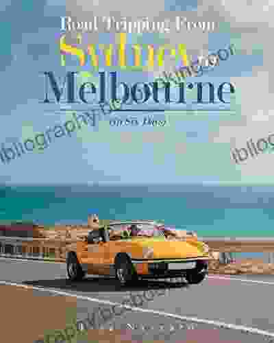 Road Tripping From Sydney To Melbourne: (In Six Days)