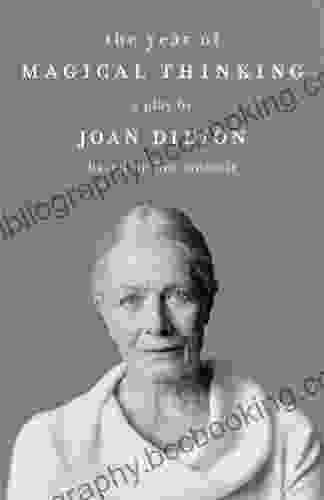 The Year Of Magical Thinking: A Play By Joan Didion Based On Her Memoir (Vintage International)
