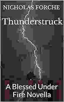 Thunderstruck: A Blessed Under Fire Novella