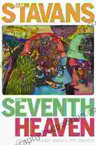 The Seventh Heaven: Travels Through Jewish Latin America (Pitt Latin American Series)