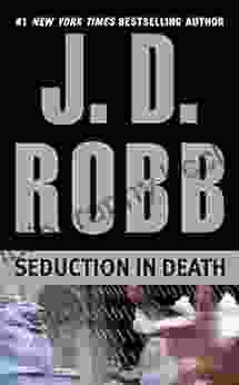 Seduction In Death (In Death 13)