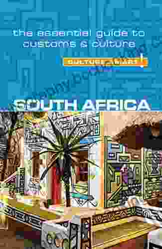 South Africa Culture Smart : The Essential Guide To Customs Culture