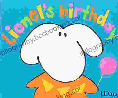 Lionel S Birthday J Ding