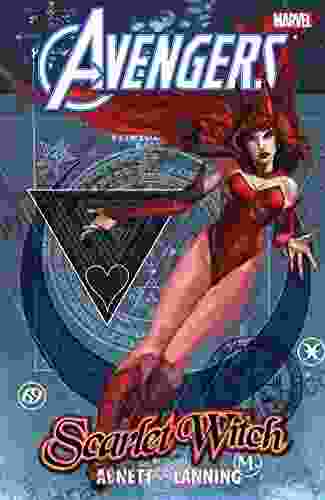 Avengers: Scarlet Witch By Dan Abnett Andy Lanning