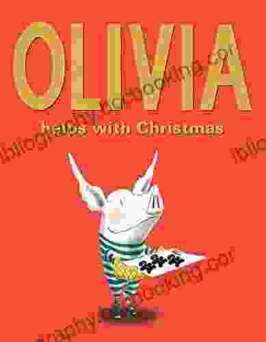 Olivia Helps With Christmas Ian Falconer