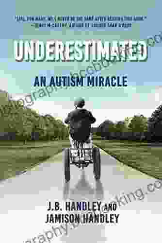 Underestimated: An Autism Miracle (Children S Health Defense)